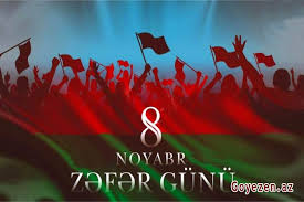 8 Noyabr - Azərbaycanda Zəfər Günüdür!